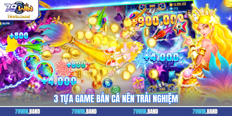 3 tựa game bắn cá nên trải nghiệm