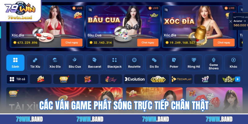 Các ván game phát sóng trực tiếp chân thật